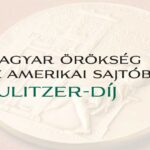 Pulitzer-díj - Magyar örökség az amerikai sajtóban